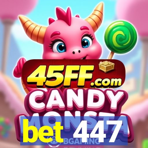bet 447
